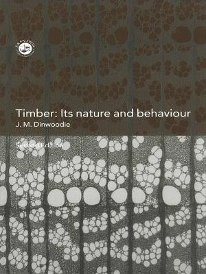 Timber: Its Nature and Behaviour - J.M. Dinwoodie - cover