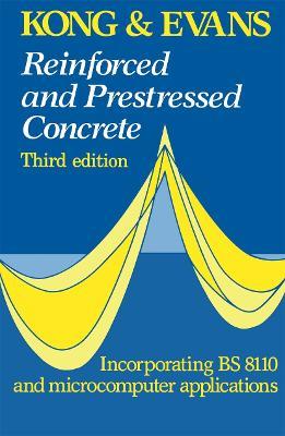 Reinforced and Prestressed Concrete - F.K. Kong,R.H. Evans - cover