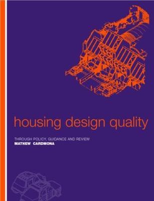 Housing Design Quality: Through Policy, Guidance and Review - Matthew Carmona - cover