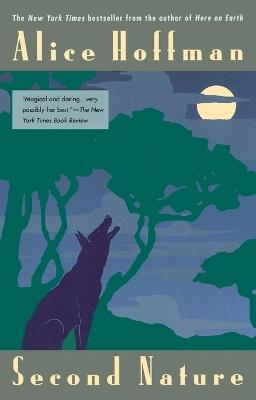Second Nature: A Thriller - Alice Hoffman - cover