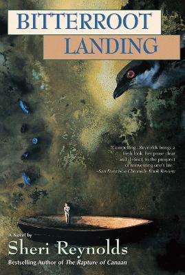 Bitterroot Landing - Sheri Reynolds - cover