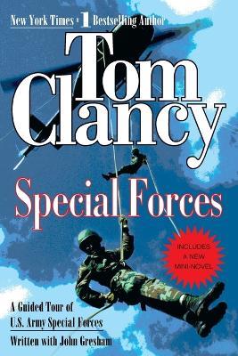 Special Forces: A Guided Tour of U.S. Army Special Forces - Tom Clancy,John Gresham - cover