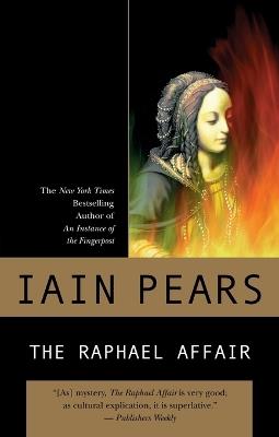 The Raphael Affair - Iain Pears - cover