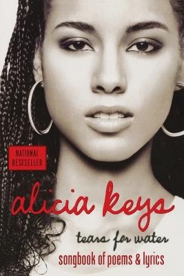 Tears for Water: Poetry & Lyrics - Alicia Keys - cover