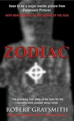Zodiac: The Shocking True Story of the Hunt for the Nation's Most Elusive Serial Killer - Robert Graysmith - cover