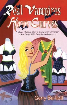 Real Vampires Have Curves - Gerry Bartlett - cover