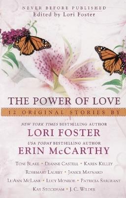 The Power of Love - Lori Foster,Erin McCarthy,Toni Blake - cover