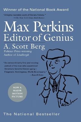 Max Perkins: Editor of Genius: National Book Award Winner - A. Scott Berg - cover