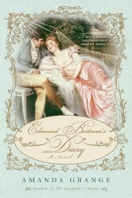 Edmund Bertram's Diary - Amanda Grange - cover
