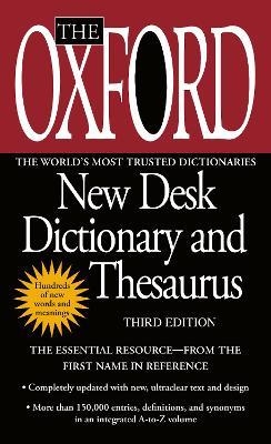 The Oxford New Desk Dictionary and Thesaurus: Third Edition - Oxford University Press - cover