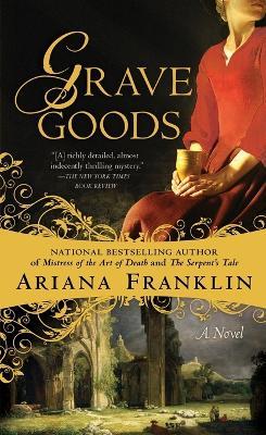Grave Goods - Ariana Franklin - cover