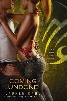 Coming Undone - Lauren Dane - cover