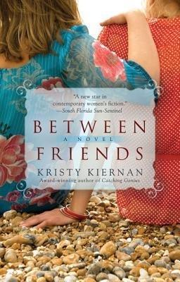 Between Friends - Kristy Kiernan - cover