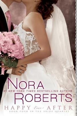 Happy Ever After - Nora Roberts - cover