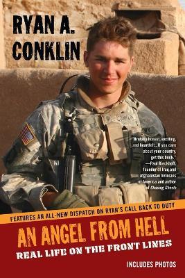AN Angel From Hell: Real Life on the Front Lines - Ryan A. Conklin - cover