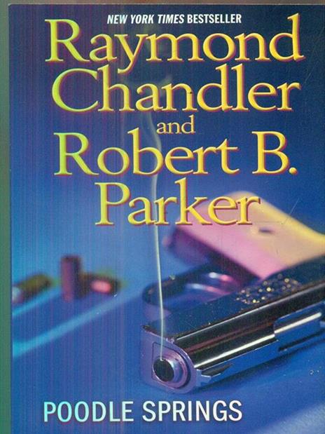 Poodle Springs - Raymond Chandler,Robert B. Parker - 4