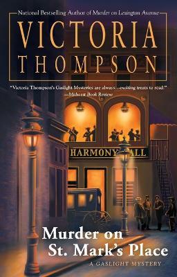 Murder on St. Mark's Place: A Gaslight Mystery - Victoria Thompson - cover