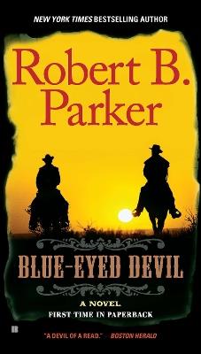 Blue-Eyed Devil - Robert B. Parker - cover