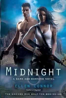 Midnight: A Dark Age Dawning Novel - Ellen Connor - cover