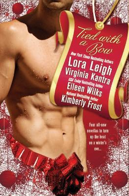 Tied With A Bow - Lora Leigh,Eileen Wilks,Virginia Kantra - cover