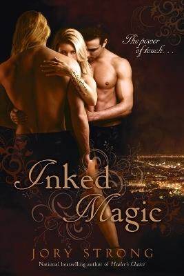 Inked Magic - Jory Strong - cover