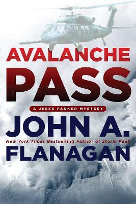 Avalanche Pass - John A. Flanagan - cover