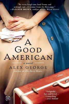 A Good American - Alex George - cover