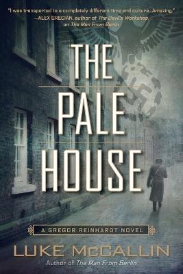 The Pale House - Luke McCallin - cover
