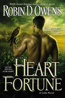 Heart Fortune: A Celta Novel - Robin D. Owens - cover