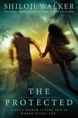 The Protected - Shiloh Walker - cover