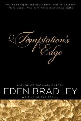 Temptation's Edge - Eden Bradley,Eve Berlin - cover