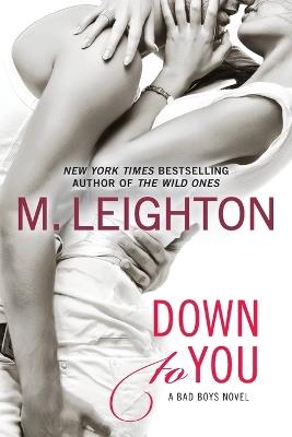 Down to You - M. Leighton - cover