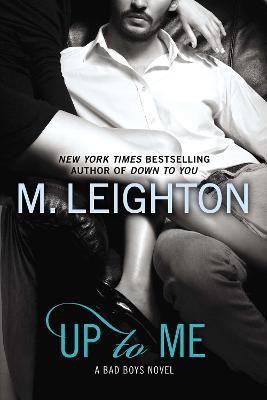 Up to Me - M. Leighton - cover