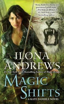 Magic Shifts - Ilona Andrews - cover