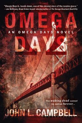 Omega Days - John L. Campbell - cover