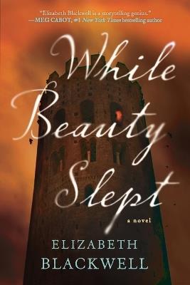 While Beauty Slept - Elizabeth Blackwell - cover