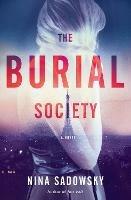 Burial Society: A Novel - Nina Sadowsky - cover
