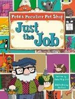 Bug Club Turquoise B/1A Pete's Peculiar Pet Shop: Just the Job 6-pack