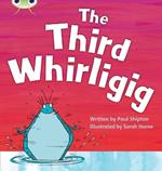 Bug Club Phonics  ?  Phase 5 Unit 20: The Third Whirligig