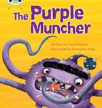 Bug Club Phonics  ?  Phase 5 Unit 26: The Purple Muncher