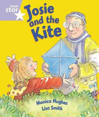 Rigby Star Guided Reception: Lilac Level: Josie and the Kite Pupil Book (single) - cover