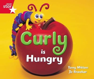 Rigby Star Guided Reception: Red Level: Curly is Hungry Pupil Book (single) - cover