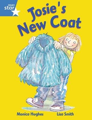 Rigby Star Guided 1 Blue Level:  Josie's New Coat Pupil Book (single) - cover