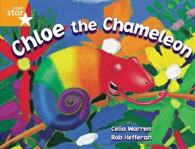 Rigby Star Guided 2 Orange Level, Chloe the Chameleon Pupil Book (single) - Celia Warren - cover