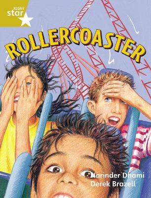 Rigby Star Guided 2 Gold Level: Rollercoaster Pupil Book (single) - Narinder Dhami - cover