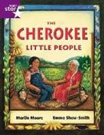 Rigby Star Guided 2 Purple Level: The Cherokee Little People Pupil Book (single)