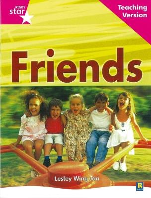 Rigby Star Non-fiction Guided Reading Pink Level: Friends Teaching Version - cover