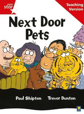 Rigby Star Guided Reading Red Level: Next Door Pets Teaching Version - cover