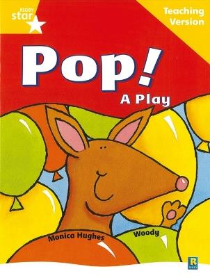 Rigby Star Guided Reading Yellow Level: Pop! A Play Teaching Version - cover