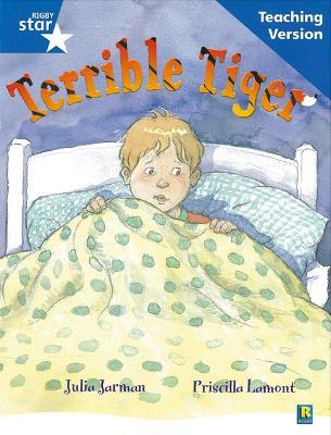 Rigby Star Guided Reading Blue Level: The Terrible Tiger Teaching Version - cover